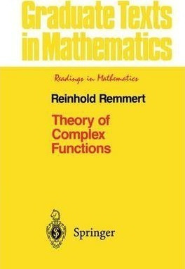 Theory Of Complex Functions - Reinhold Remmert