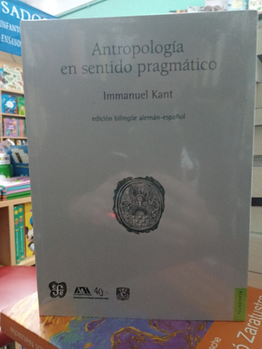 Antropologia En Sentido Pragmatico - Kant - Nuevo - Devoto 