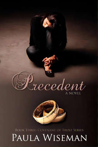 Precedent, De Paula Wiseman. Editorial Mindstir Media, Tapa Blanda En Inglés