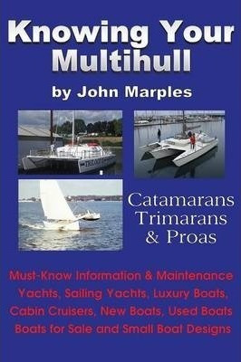 Knowing Your Multihull - John Marples (paperback)