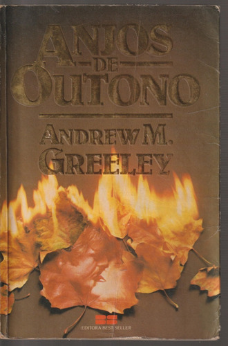 Livro Anjos De Outono - Andrew M. Greeley (Usado)