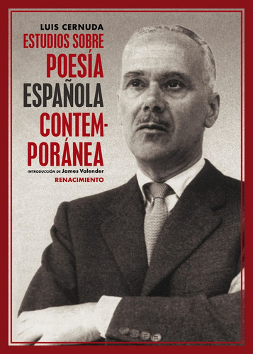 Estudios Sobre Poesãâa Espaãâ±ola Contemporãâ¡nea, De Cernuda, Luis. Editorial Renacimiento, Tapa Blanda En Español