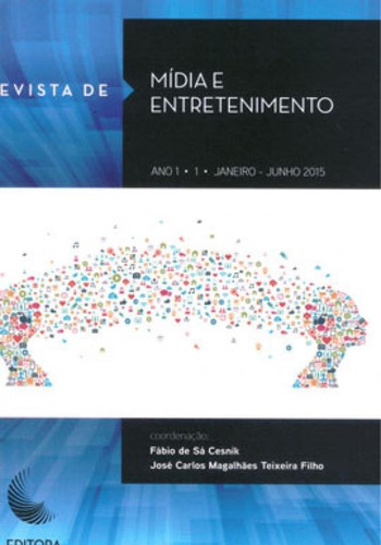 Revista De Mídia E Entretenimento - Janeiro - Junho 2015 - 