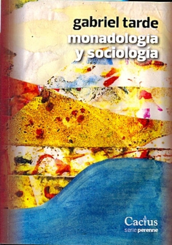 Monadologia Y Sociologia