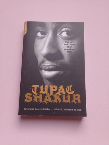 Livro Tupac Shakur - Life And Times Of Na American Icon
