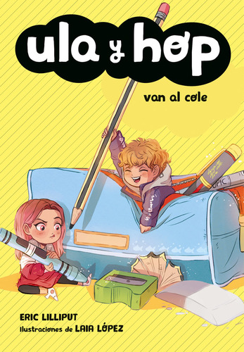 Libro Ula Y Hop Van Al Cole (ula Y Hop)