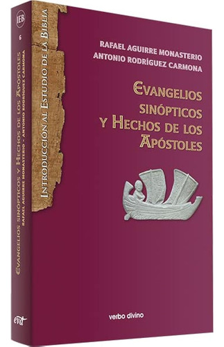 Evangelios Sinópticos Y Hechos De Los Apóstoles (introducció