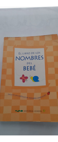 Libro De Los Nombres Del Bebé - Guadal (usado)