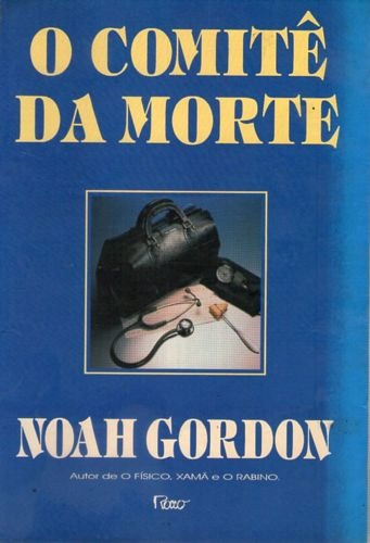 Comitê Da Morte, O Gordon, Noah