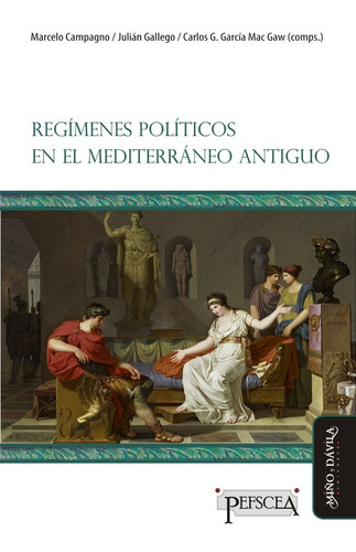 Regímenes Políticos En El Mediterráneo Antiguo (myd)