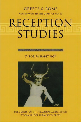 Reception Studies, De Lorna Hardwick. Editorial Oxford University Press, Tapa Blanda En Inglés, 2009