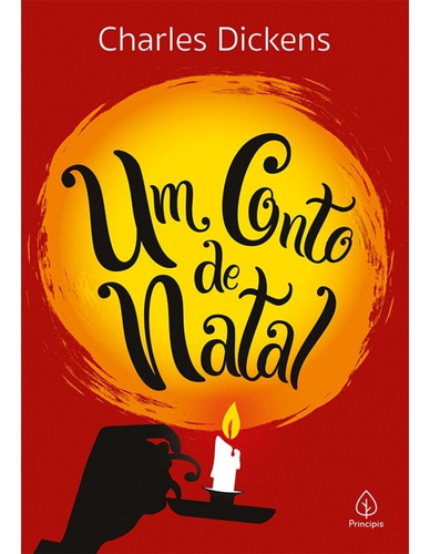 Um conto de natal, de Dickens, Charles. Ciranda Cultural Editora E Distribuidora Ltda., capa mole em português, 2019