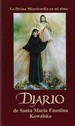 Libro Diario De Santa Maria Faustina Kowalska (spanish Lhs5