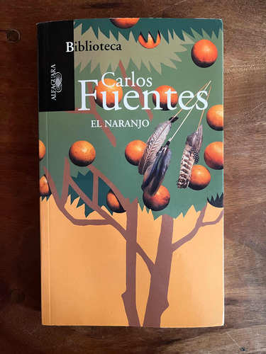 Libro El Naranjo De Carlos Fuentes