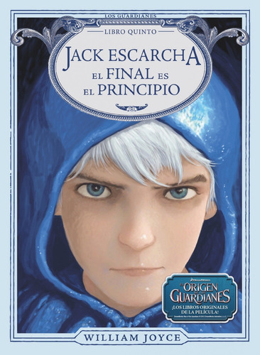 Libro Jack Escarcha. El Final Es El Principio - Vv.aa.