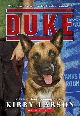 Duke (dogs Of World War Ii) - Kirby Larson