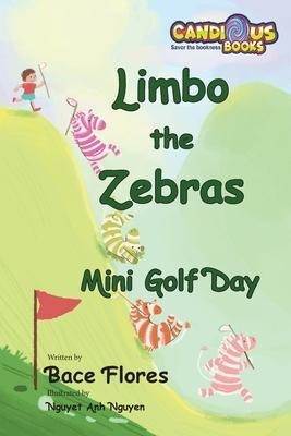 Libro Limbo The Zebras Mini Golf Day - Bace Flores