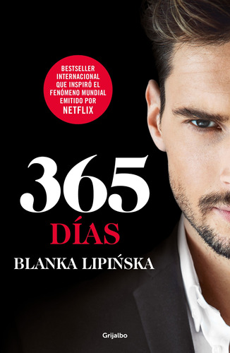 365 dias, de Lipińska, Blanka. Serie Grijalbo Editorial Grijalbo, tapa blanda en español, 2021