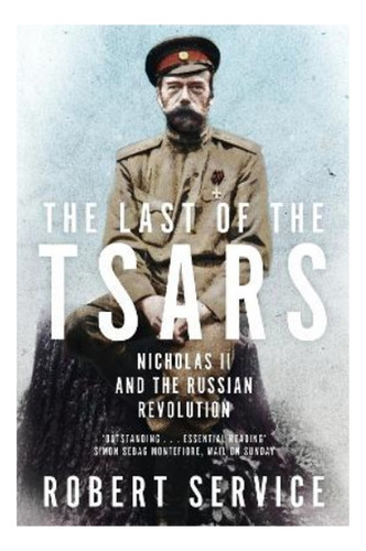 The Last Of The Tsars - Robert Service. Eb7