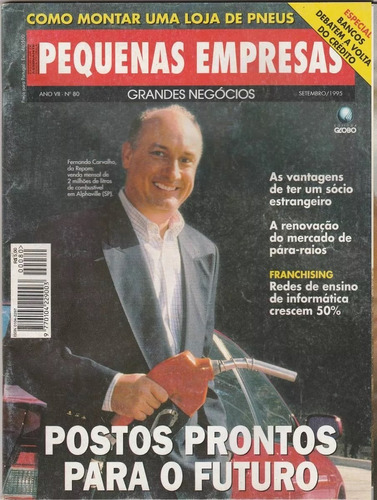 Revista Pequenas Empresas 80 - Ed Globo - Out 1995  - Av