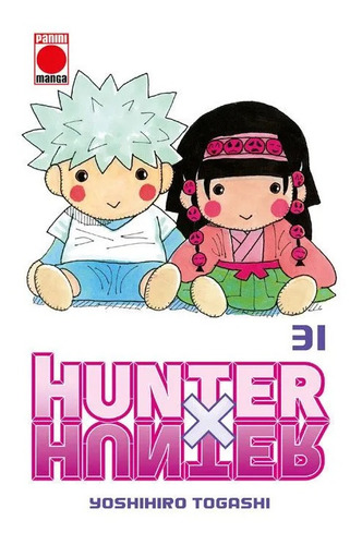 Hunter X Hunter #31 - Cazador X  (panini España)