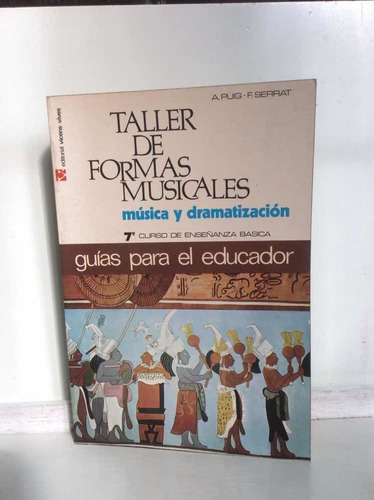 Taller De Formas Musicales, Música Y Dramatización