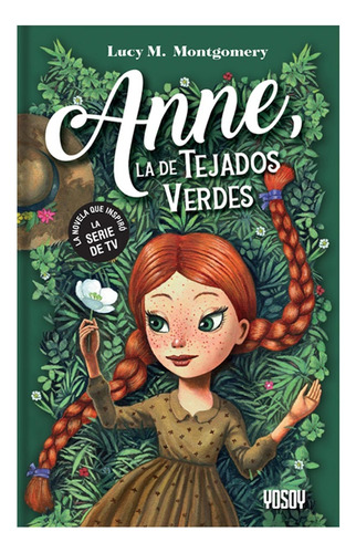 Anne, La De Tejados Verdes (catapulta) - Lucy M. Montgomery