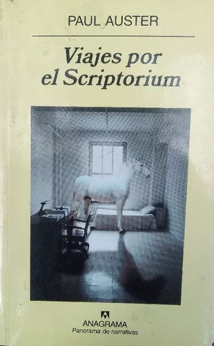 Paul Auster: Viajes Por El Scriptorium