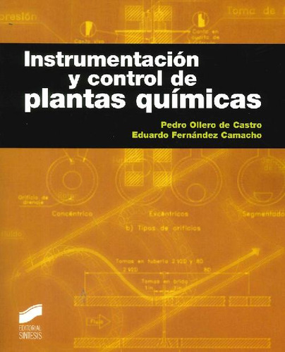 Libro Instrumentación Y Control De Plantas Químicas De Pedro