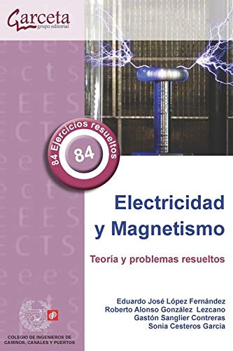 Libro Electricidad Y Magnetismo De Roberto Alonso Gonzalez L