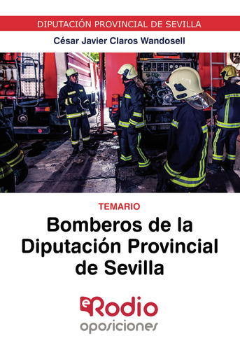 Bomberos De La Diputaci&#243;n Provincia... (libro Original)