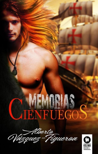 Libro: Memorias De Cienfuegos. Vázquez-figueroa, Alberto. Ko