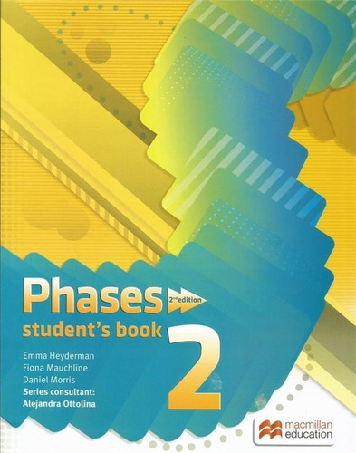 Phases 2 - Student's Book - 2 Ed - Macmillan