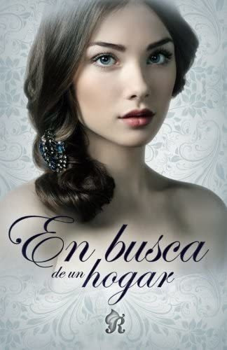 Libro: En Busca De Un Hogar (spanish Edition)