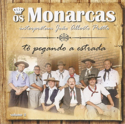 Cd - Os Monarcas - Tô Pegando A Estrada