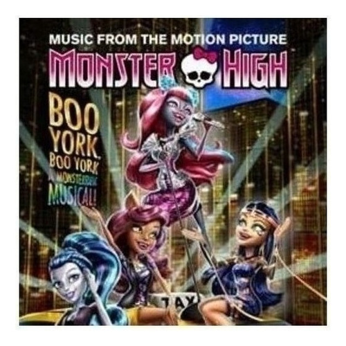Monster High - Boo York , Boo York  Cd