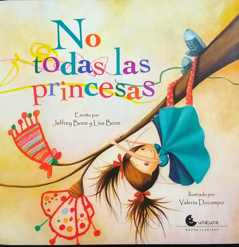 No Todas Las Princesas  - Bone, Bone Y Otros