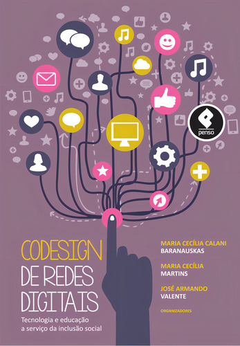 Codesign De Redes Digitais: Tecnologia E Educação A Serviço Da Inclusão Social, De A Penso. Editora Penso Editora, Capa Mole Em Português, 2013