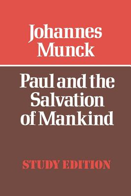 Libro Paul And The Salvation Of Mankind - Munck, Johannes