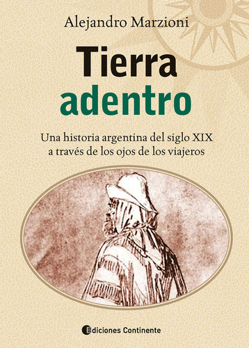 Tierra Adentro De Marzioni Alejandro