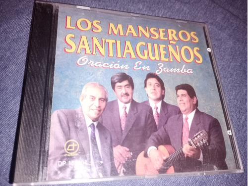 Los Manseros Santiagueños - Oración En Zamba Cd