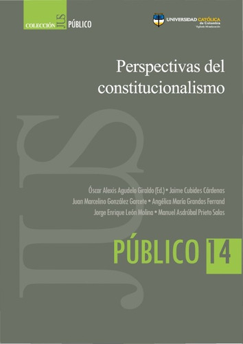 Perspectivas Del Constitucionalismo ( Libro Nuevo Y Origina