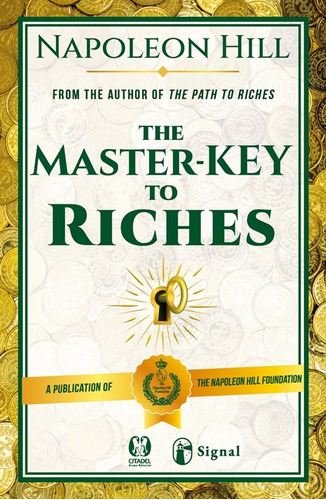 The Master Key To Riches - Napoleon Hill - Signal - Inglés