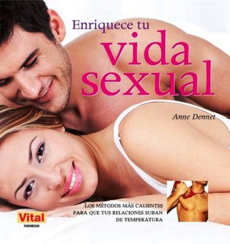 Enriquece Tu Vida Sexual