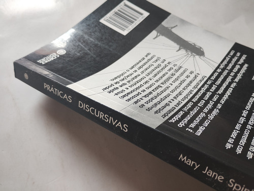 Práticas Discursivas E Produção De Sentidos No Cotidiano - Aproximações Teóricas E Metodológicas - 3a Ed. (Usado)