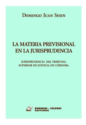 La Materia Previsional En La Jurisprudencia