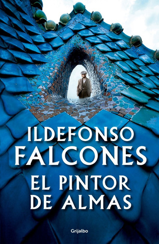 Libro El Pintor De Almas - Ildefonso Falcones