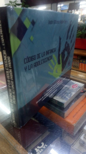 Código De La Infancia Y La Adolescencia Esquemático. Pabón