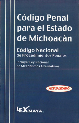 Codigo Penal Para El Estado De Michoacan 2024 Libro