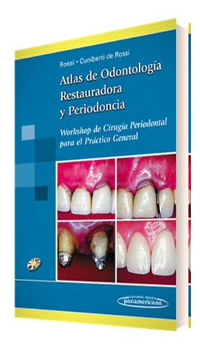 Atlas De Odontologia Restauradora Y Periodoncia (incluye ...